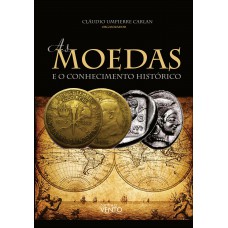 As Moedas E O Conhecimento Hist-rico