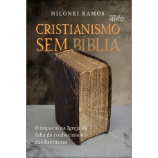 Cristianismo Sem Bíblia