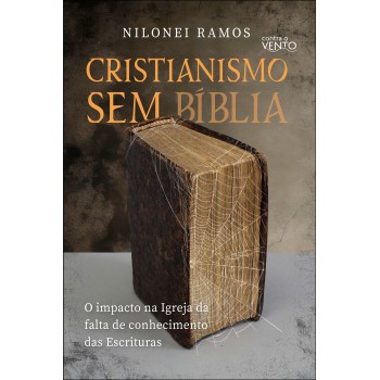 Cristianismo Sem Bíblia