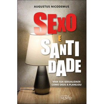 Sexo E Santidade