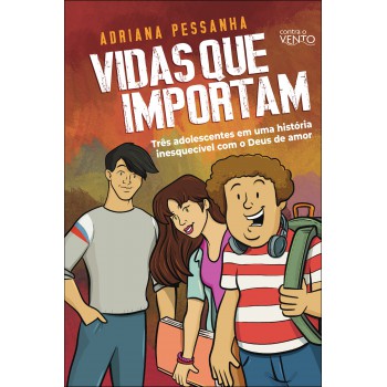 Vidas Que Importam