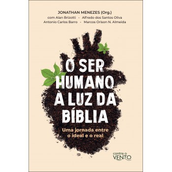 O Ser Humano à Luz Da Bíblia
