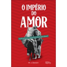 O Império Do Amor