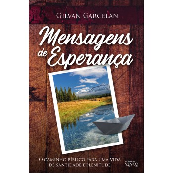 Mensagens De Esperança