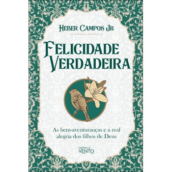 Felicidade Verdadeira