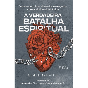 A Verdadeira Batalha Espiritual