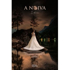 A Noiva: Initium