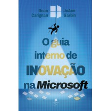 O Guia Interno De Inovação Na Microsoft