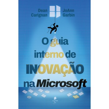 O Guia Interno De Inovação Na Microsoft