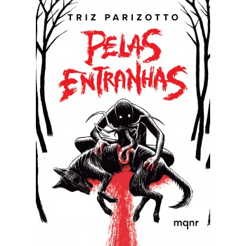 Pelas Entranhas - Capa Brochura: Contos De Terror