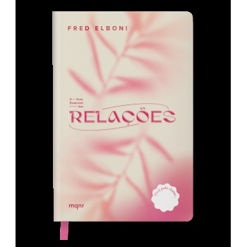 Guia Essencial Das Relações