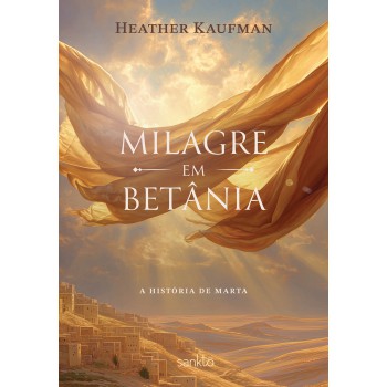 Milagre Em Betânia