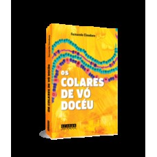 Os Colares De Vó Docéu