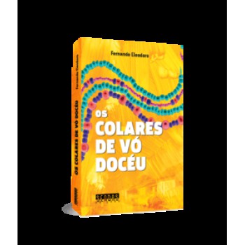 Os Colares De Vó Docéu