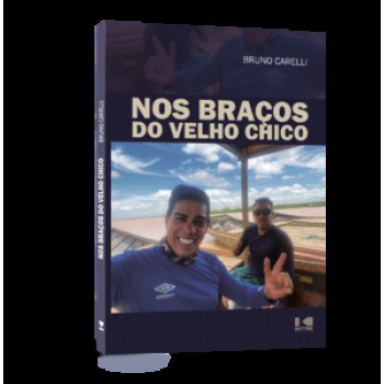 Nos Braços Do Velho Chico