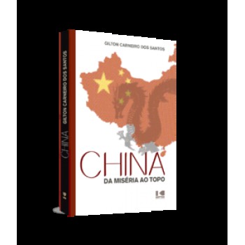 China: Da Miséria Ao Topo