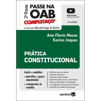 Passe Na Oab - 2ª Fase - Fgv - Completaço - Prática Constitucional - 6ª Edição 2022