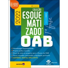 Oab Esquematizado - Volume único - 1ª Fase - 9ª Edição 2022