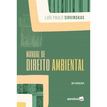 Manual De Direito Ambiental - 20ª Edição 2022