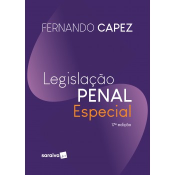 Legislação Penal Especial - 17ª Edição 2022