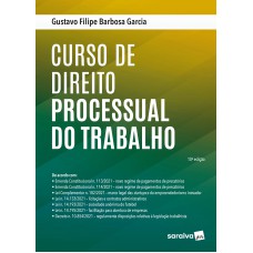 Curso De Direito Processual Do Trabalho - 10ª Edição 2022