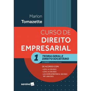 Curso De Direito Empresarial - Vol. 1 - 13ª Edição 2022