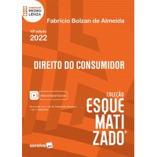 Direito Do Consumidor Esquematizado - 10ª Edição 2022