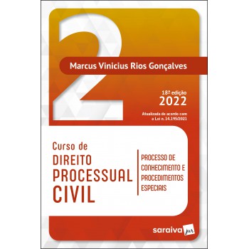 Curso De Direito Processual Civil Vol 2 - 18ª Edição 2022