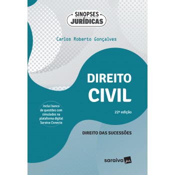 Direito Civil: Direito Das Sucessões - 22ª Edição 2024