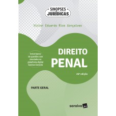 Direito Penal: Parte Geral - 26ª Edição 2024