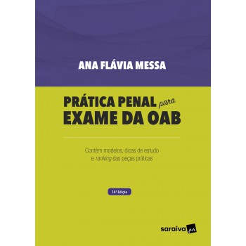 Prática Penal Para Exame Da Oab - 14ª Edição 2023