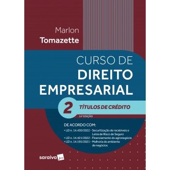 Curso De Direito Empresarial Volume 2 - Títulos De Crédito - 14ª Edição 2023