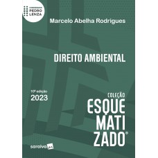 Direito Ambiental Esquematizado - 10ª Edição 2023