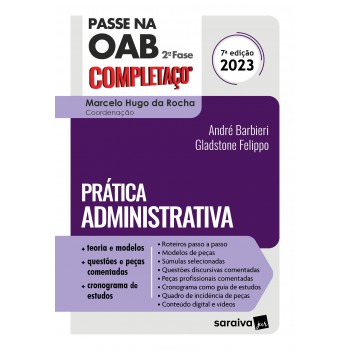 Passe Na Oab 2ª Fase - Fgv - Prática Adminstrativo - 7ª Edição 2023