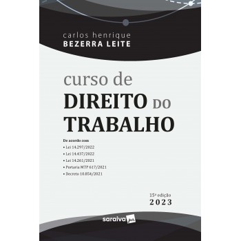 Curso De Direito Do Trabalho - 15ª Edição 2023