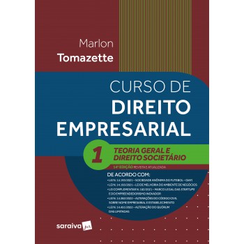 Curso De Direito Empresarial Volume 1 - Teoria Geral E Direito Societário - 14ª Edição 2023