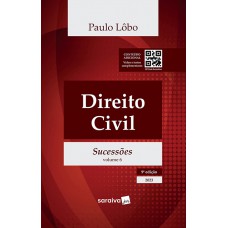 Direito Civil - Sucessões - Vol. 6 - 9ª Edição 2023