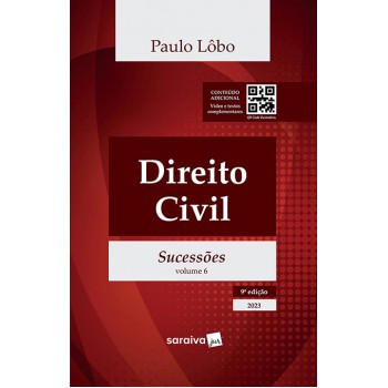 Direito Civil - Sucessões - Vol. 6 - 9ª Edição 2023