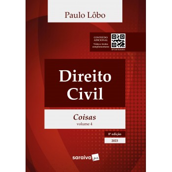 Direito Civil - Direito Das Coisas - Vol. 4 - 8ª Edição 2023