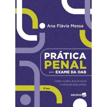 Prática Penal Para Exame Da Oab - 15ª Edição 2024