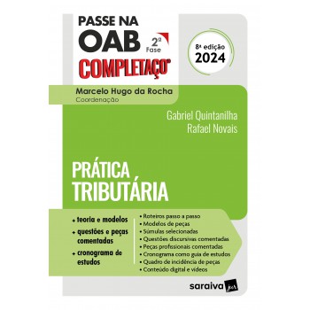 Passe Na Oab 2ª Fase Completaço®: Prática Tributária - 8ª Edição 2024