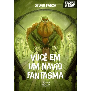 Escape Book - Você Em Um Navio Fantasma