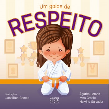 Um Golpe De Respeito