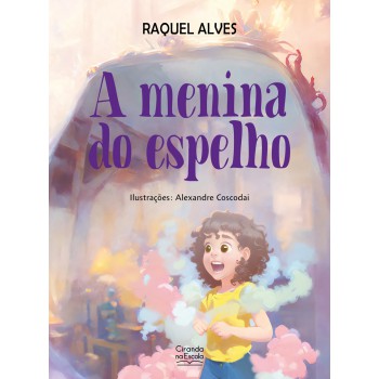 A Menina Do Espelho