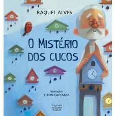 O Mistério Dos Cucos (versão Ampliada)