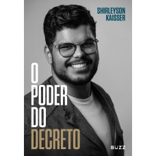 O Poder Do Decreto