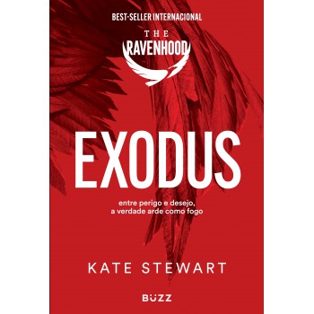 Exodus: Trilogia The Ravenhood
