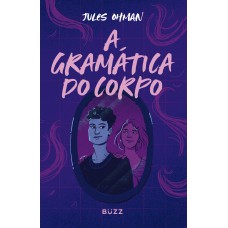 A Gramática Do Corpo