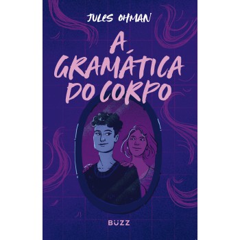 A Gramática Do Corpo