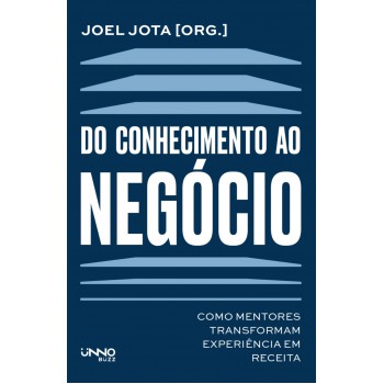 Do Conhecimento Ao Negócio: Como Mentores Transformam Experiência Em Receita